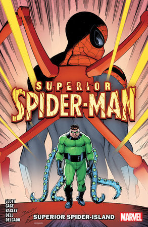 Superior Spider-Man Vol.2: Superior Spider-Island