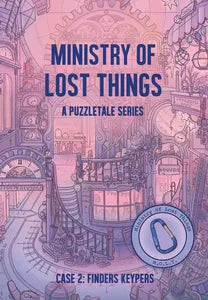 Ministry of Lost Things: Case 2 - Finders Keepers