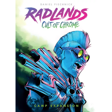Radlands: Cult of Chrome Expansion